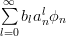 \sum\limits^{\infty}_{l=0}b_{l}a^{l}_{n}\phi_n 