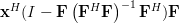 \mathbf{x}^H(I-\mathbf{F}\left(\mathbf{F}^H\mathbf{F}\right)^{-1}\mathbf{F}^H)\mathbf{F}