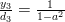 \frac{y_3}{d_3}=\frac{1}{1-a^2}