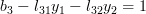 b_3-l_{31}y_1-l_{32}y_2=1